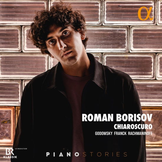 Cover for Roman Borisov · Chiaroscuro: Godowsky / Franck &amp; Rachmaninoff (CD) (2025)