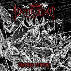 Prepare for War - Demoniac - Muzyka - LIST - 3760053841803 - 15 kwietnia 2014