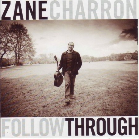 Cover for Zane Charron · Follow Through (CD) (2011)