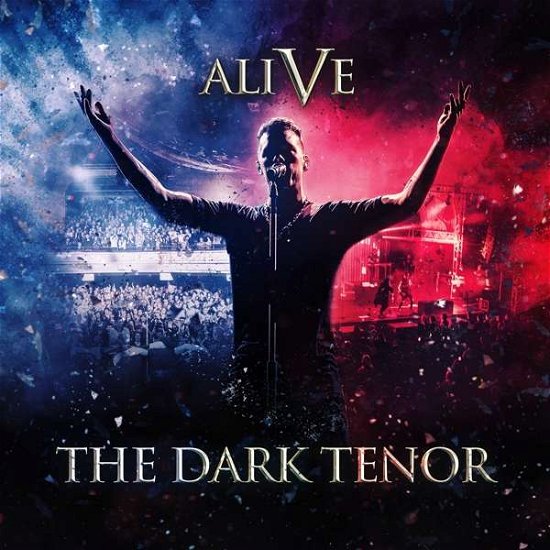 Cover for The Dark Tenor · Alive-5 Years (CD) (2019)