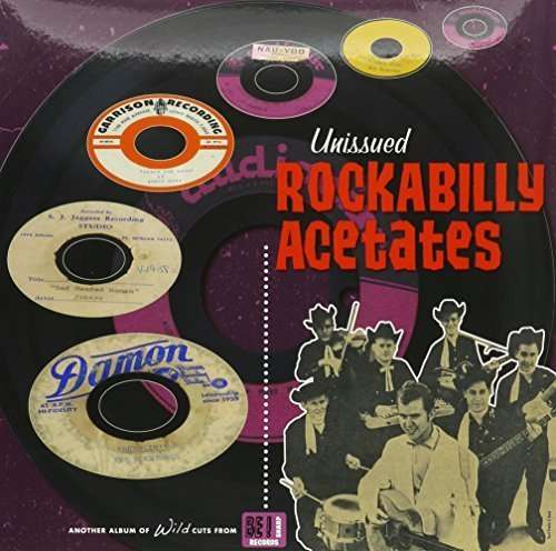 Cover for Unissued Rockabilly Acetates / Various (LP) [Limited edition] (2015)