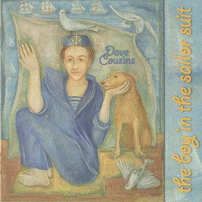 Cover for Dave Cousins · The Boy in the Sailor Suits (CD) [Japan Import edition] (2020)