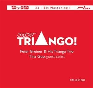 Super Triango! - Peter Breiner - Musiikki - FIM - 4892843001803 - tiistai 15. marraskuuta 2011