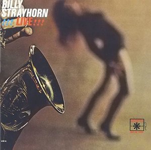Cover for Billy Strayhorn · Live!!! (CD) [Limited, Remastered edition] (2016)