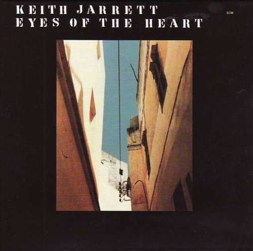 Cover for Keith Jarrett · Eyes of Heart (CD) [Remastered edition] (2008)