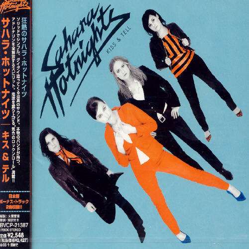 Cover for Sahara Hotnights · Kiss &amp; Tell (CD) [Bonus Tracks edition] (2004)