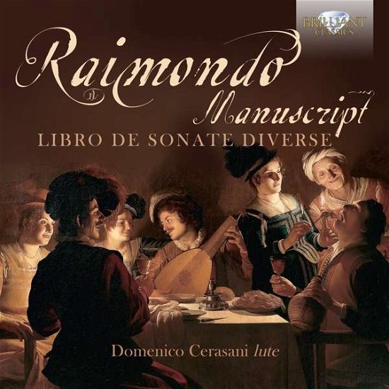 Cover for Domenico Cerasani · The Raimondo Manuscript: Libro De Sonate Diverse (CD) (2017)