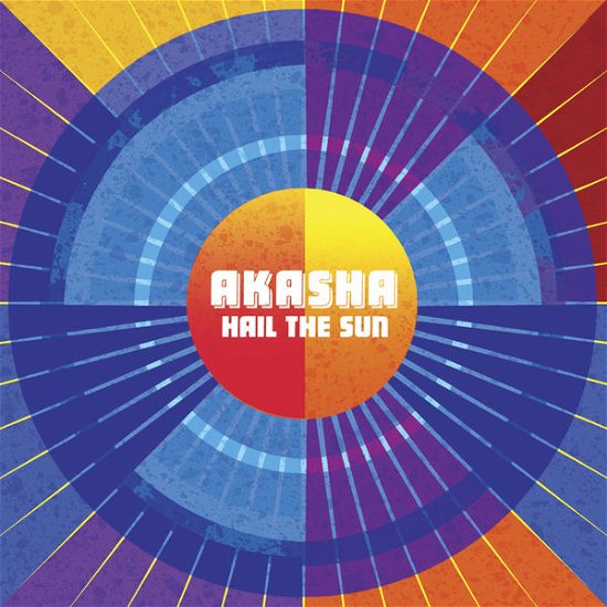 Cover for Akasha · Hail The Sun (CD) (2015)