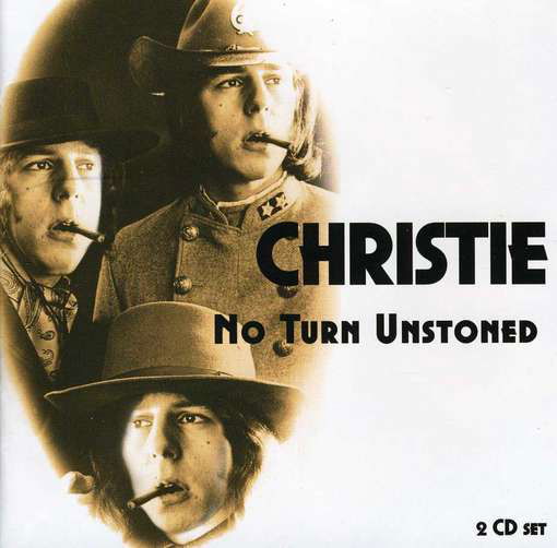 No Turn Unstoned - Christie - Musiikki - STORE FOR MUSIC - 5055011703803 - tiistai 28. elokuuta 2012