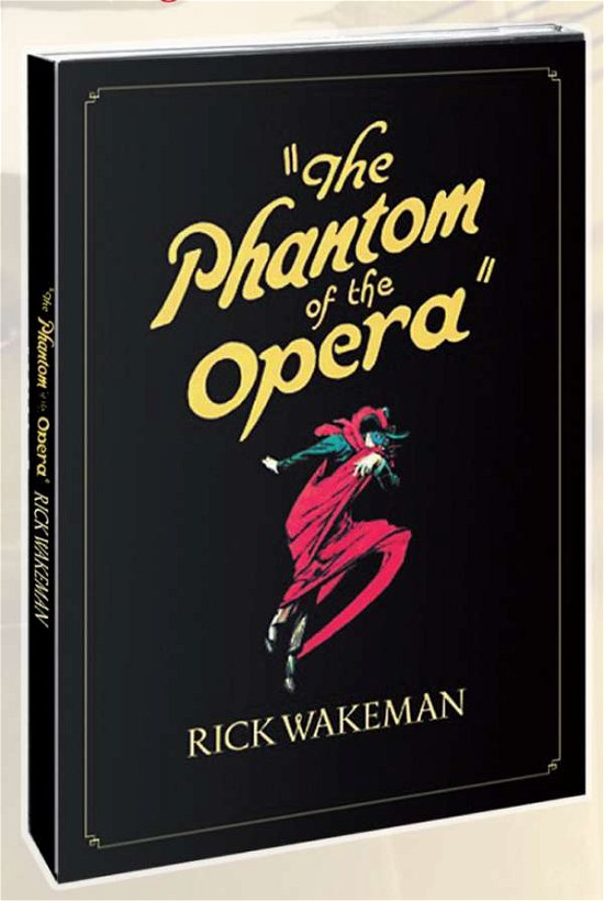 The Phantom Of The Opera - Rick Wakeman - Musik - RRAW - 5060230869803 - 9. Juni 2017