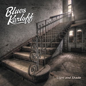 Light And Shade - Blues Karloff - Musik - BLUES BOULEVARD - 5413992503803 - 22. Januar 2016