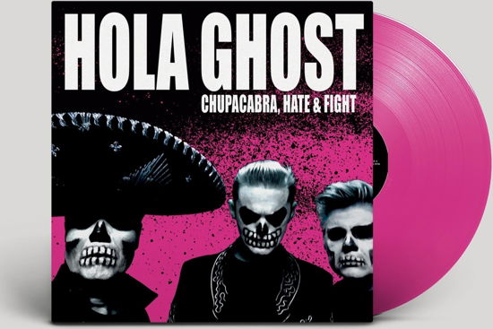 Cover for Hola Ghost · Chupacabra Hate &amp; Fight (LP) (2024)