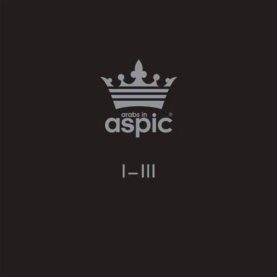 Cover for Arabs in Aspic · I-Iii (LP) [Limited edition] (2024)