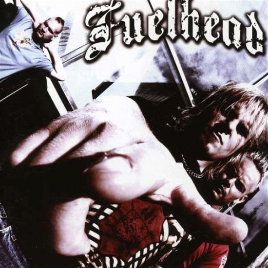 Cover for Fuelhead (CD) (2009)