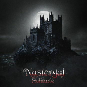 Cover for Nastergal · Solitude (CD) (2022)