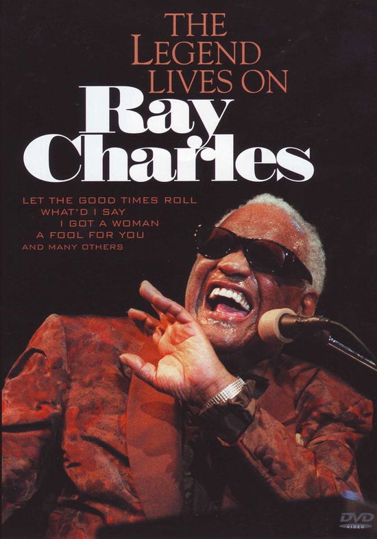 Legend Lives on - Ray Charles - Movies - IMMORTAL - 8712177053803 - July 10, 2008