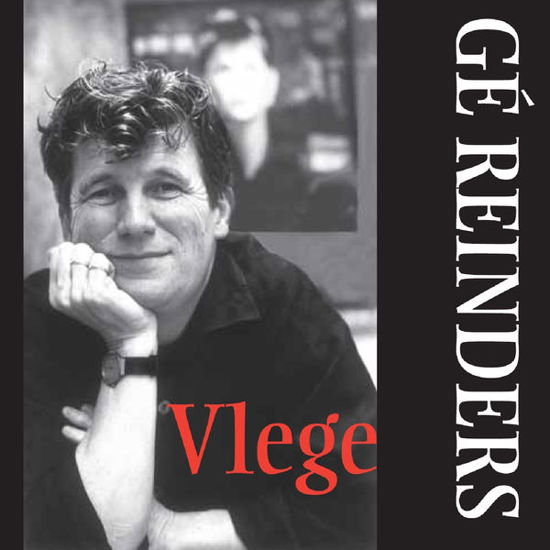 Cover for Ge Reinders · Ge Reinders - Vlege (CD) (2012)