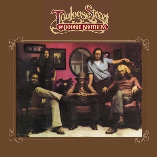 Cover for Doobie Brothers · Toulouse Street (VINYL) (2013)