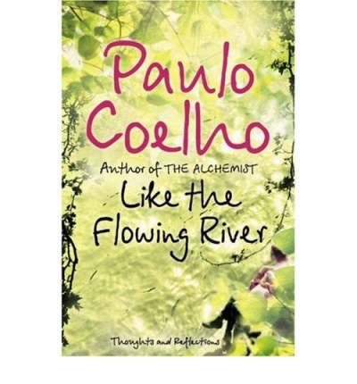 Cover for Paulo Coelho · Like the Flowing River (Paperback Book) (2007)