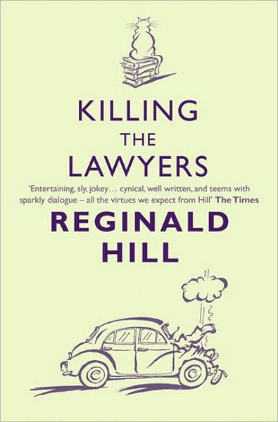 Cover for Reginald Hill · Killing the Lawyers - Joe Sixsmith (Paperback Book) [Epub edition] (2010)