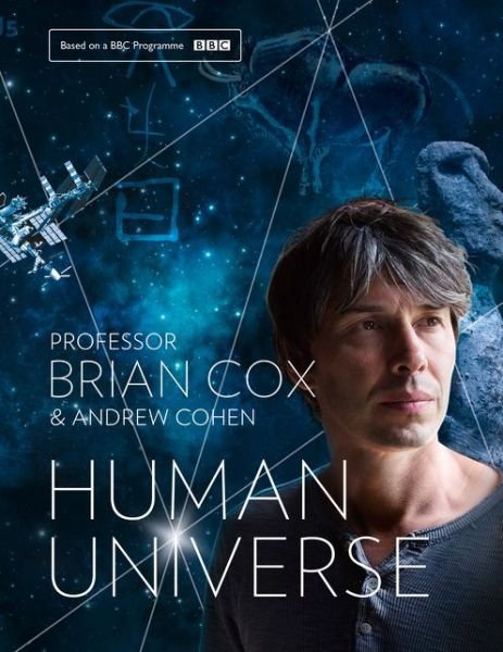 Cover for Professor Brian Cox · Human Universe (Innbunden bok) (2014)