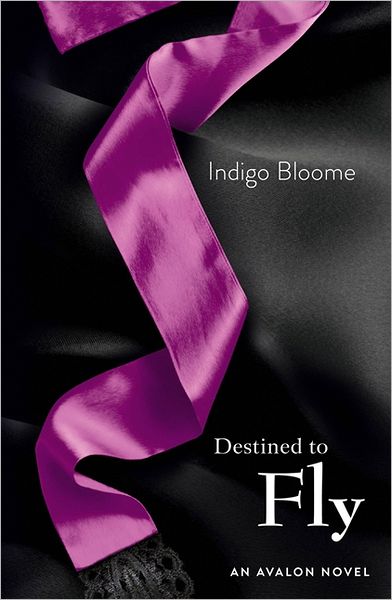 Cover for Indigo Bloome · Bloome,destined To Fly (Book) (2013)