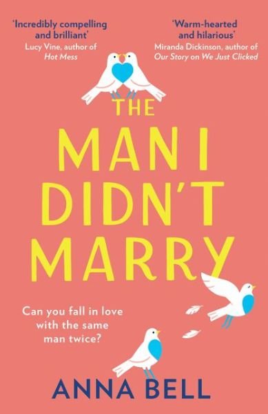 Cover for Anna Bell · The Man I Didn’t Marry (Pocketbok) (2021)