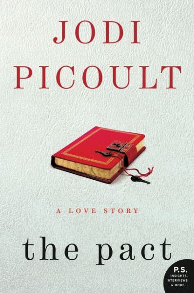 Cover for Jodi Picoult · The Pact: A Love Story (Paperback Book) (2006)