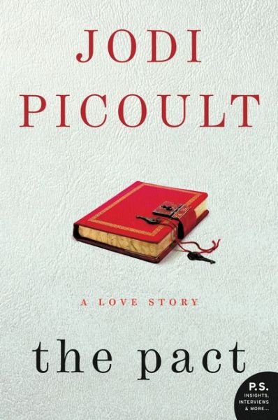 Cover for Jodi Picoult · The Pact: A Love Story (Paperback Bog) (2006)