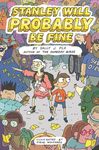 Cover for Sally J. Pla · Stanley Will Probably Be Fine (Paperback Book) (2019)