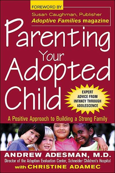 Cover for Andrew Adesman · Parenting Your Adopted Child (Paperback Book) [Ed edition] (2004)