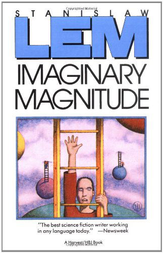 Imaginary Magnitude - Stanislaw Lem - Bøger - Mariner Books - 9780156441803 - 28. oktober 1985