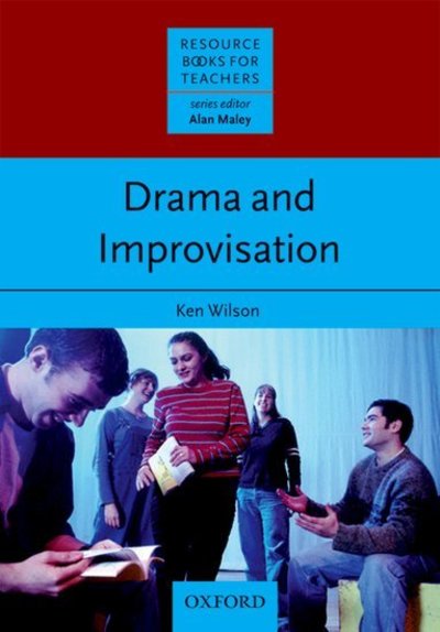 Cover for Ken Wilson · Drama and Improvisation - Resource Books for Teachers (Paperback Book) (2008)