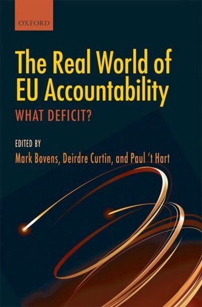 Cover for The Real World of EU Accountability: What Deficit? (Gebundenes Buch) (2010)