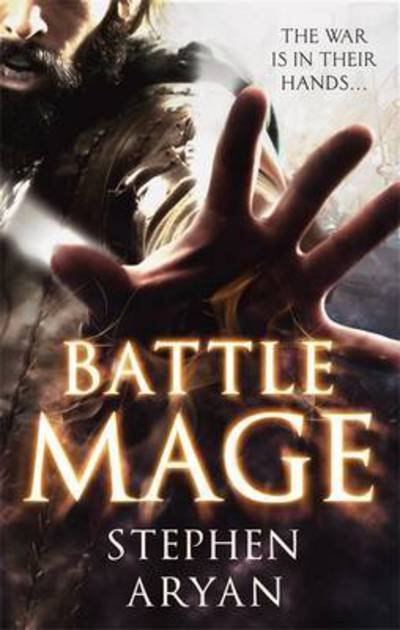 Cover for Stephen Aryan · Battlemage: Age of Darkness, Book 1 - The Age of Darkness (Paperback Book) (2015)