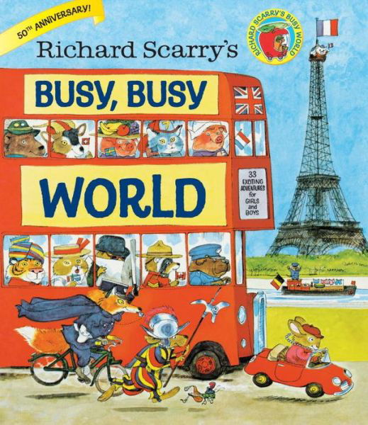 Cover for Richard Scarry · Richard Scarry's Busy, Busy World (Innbunden bok) (2015)