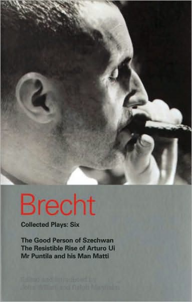 Cover for Bertolt Brecht · Brecht Collected Plays: 6: Good Person of Szechwan; The Resistible Rise of Arturo Ui; Mr Puntila and his Man Matti - World Classics (Paperback Bog) [New edition] (1994)