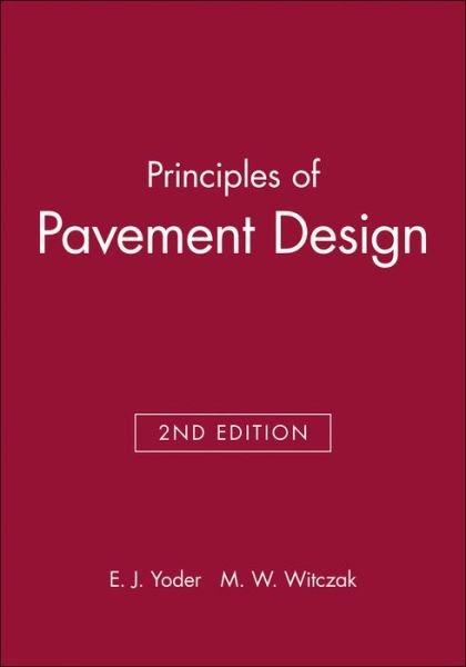 Cover for Yoder, E. J. (Purdue University) · Principles of Pavement Design (Hardcover bog) (1975)