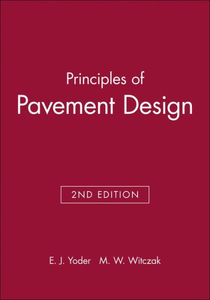 Cover for Yoder, E. J. (Purdue University) · Principles of Pavement Design (Hardcover Book) (1975)