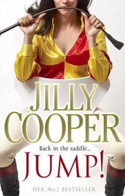 Cover for Jilly Cooper · Jump!: Another joyful and dramatic romp from Jilly Cooper, the Sunday Times bestseller - Rutshire Chronicles (Paperback Book) [1st edition] (2011)