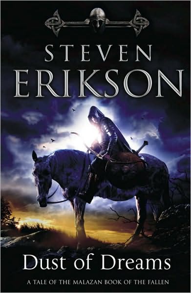 Dust of Dreams: the Malazan Book of the Fallen 9 - the Malazan Book of the Fallen - Steven Erikson - Książki - Transworld Publishers Ltd - 9780553824803 - 27 maja 2010