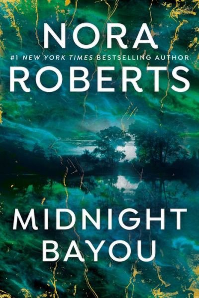 Cover for Nora Roberts · Midnight Bayou (Paperback Bog) (2020)