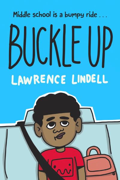 Cover for Lawrence Lindell · Buckle Up! (Book) (2024)