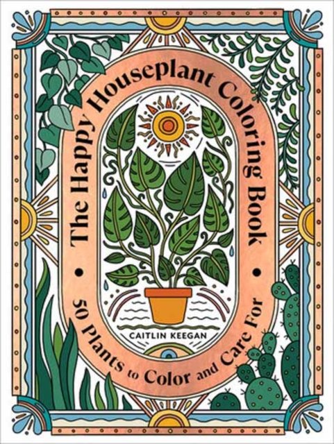 Cover for Caitlin Keegan · The Happy Houseplant Coloring Book (Taschenbuch) (2023)