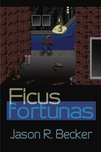 Cover for Jason Becker · Ficus Fortunas (Paperback Book) (2001)