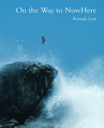 Cover for Komala Lyra · On the Way to Nowhere (Pocketbok) (2004)