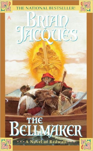 Cover for Brian Jacques · The Bellmaker (Redwall, Book 7) (Gebundenes Buch) (1996)