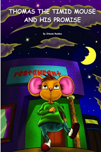 Cover for Orlando Redden · Thomas the Timid Mouse and His Promise (Paperback Book) (2014)