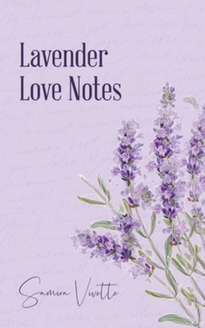 Cover for Samira Vivette · Lavender Love Notes (Paperback Book) (2021)