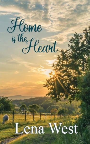 Cover for Lena West · Home is the Heart (Paperback Book) (2020)